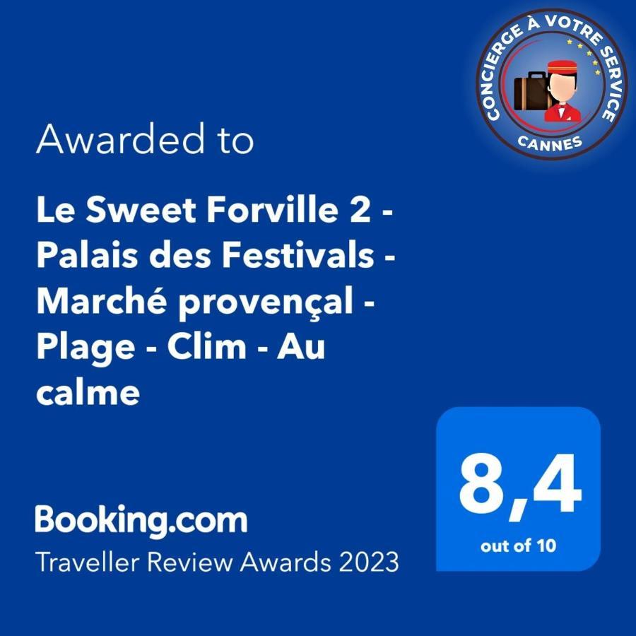 Le Sweet Forville 2 - Palais Des Festivals - Marché Provençal - - Clim - Au Calme *